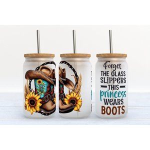 Forget Glass Slippers, This Princess Wears Boots Glass 16oz Libbey Can Tumbler